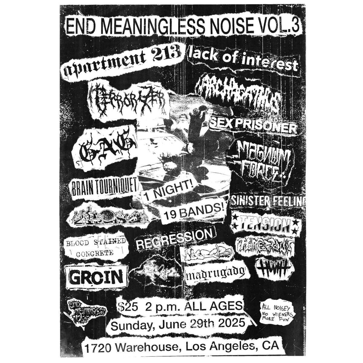 End Meaningless Noise Vol. 3 ft. Terrorizer LA, Apartment 213  + more
