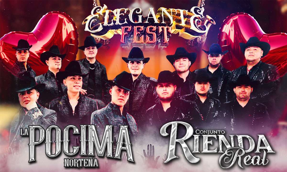 Elegante Fest - La Pócima Norteña, Conjunto Rienda Real, El Norteñísimo, Los De La Norte, Los Reales Del Rio at The Rave / Eagles Club - Friday, Feb 14 2025 | Discotech