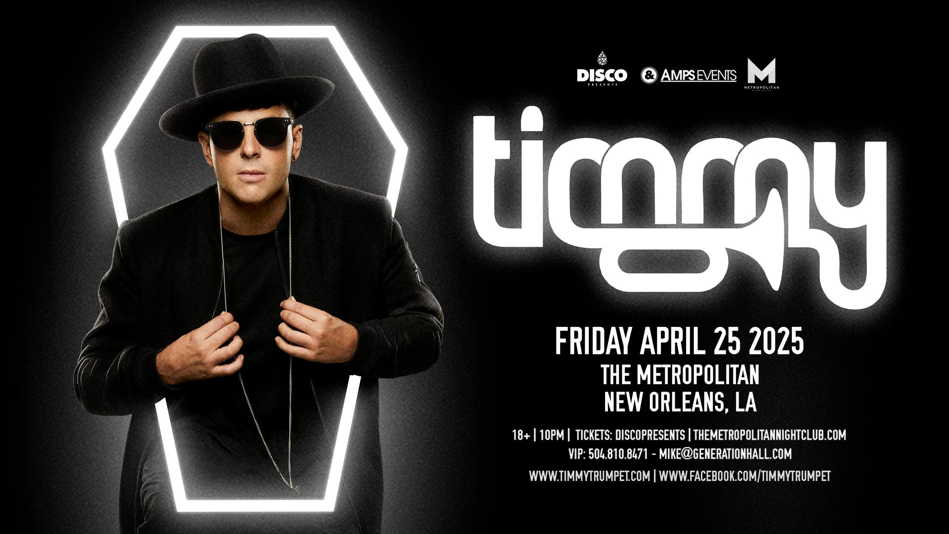 Timmy Trumpet - Live at the Metropolitan Nola at The Metropolitan - Friday, Apr 25 2025 | Discotech