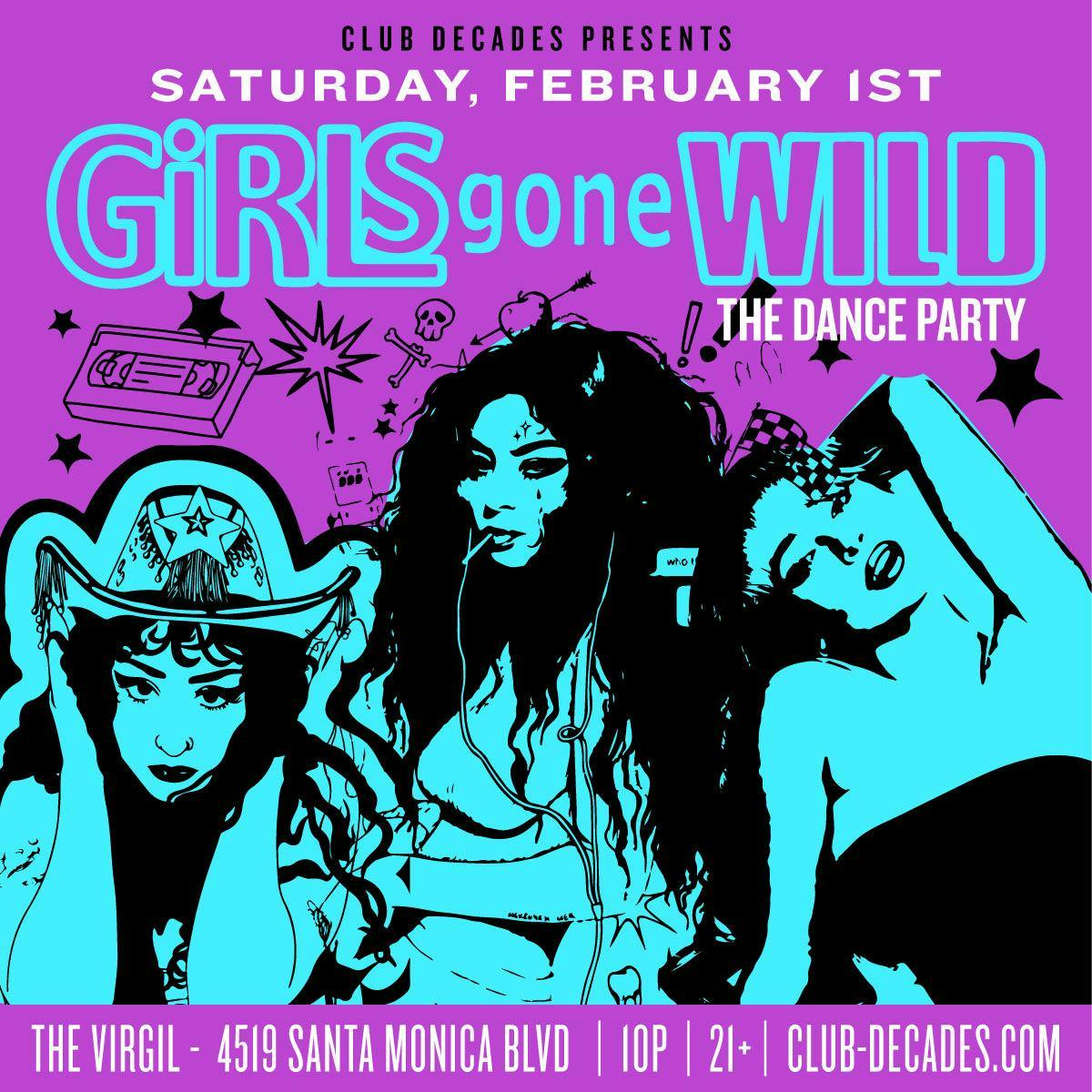 Girls Gone Wild - The Dance Party 2/1 @ The Virgil at The Virgil - Saturday, Feb 1 2025 | Discotech