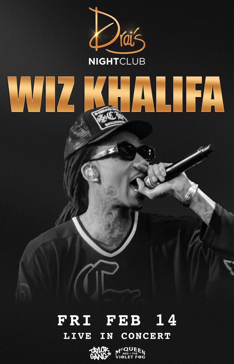 Wiz Khalifa at Drai's Nightclub - Friday, Feb 14 2025 | Discotech