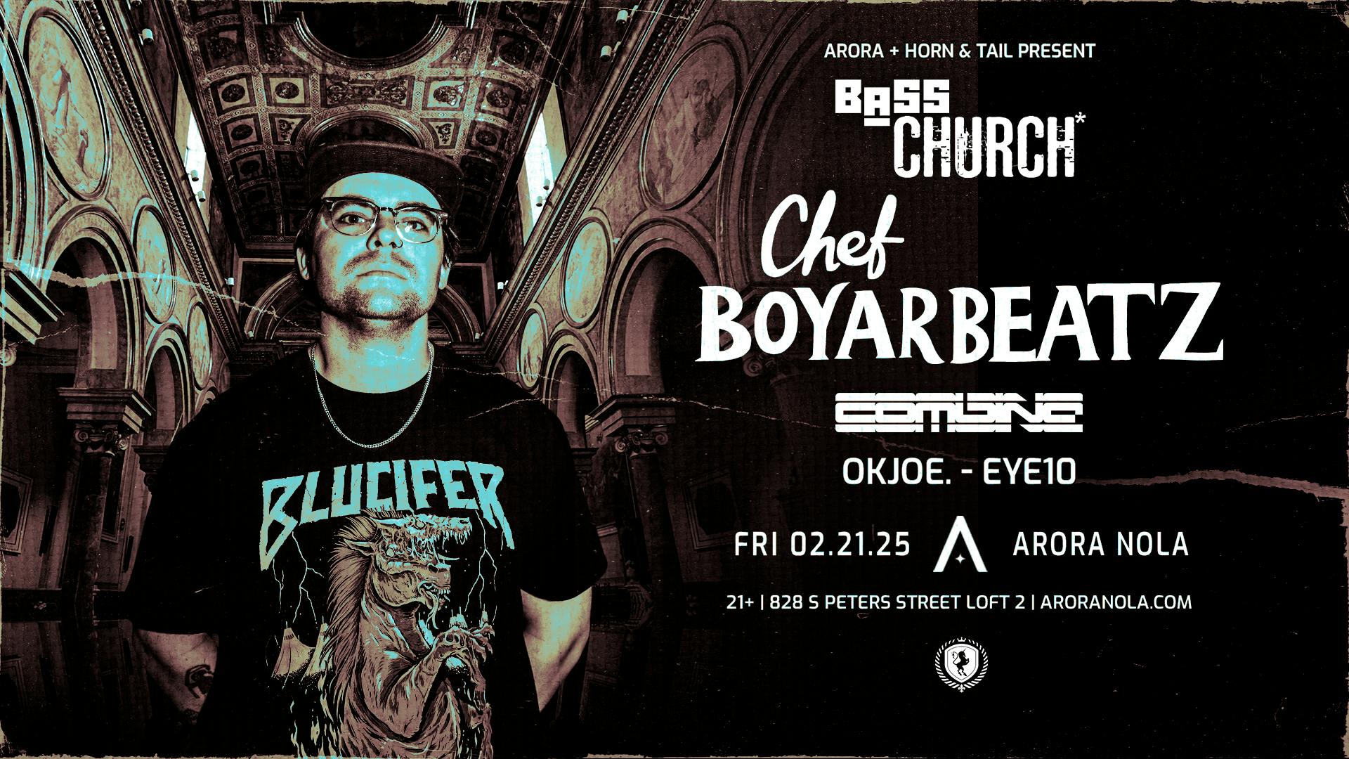 BASS CHURCH* ft. Chef Boyarbeatz