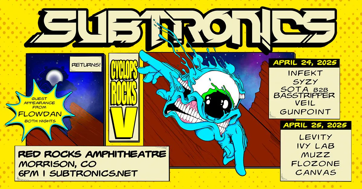 Subtronics at Red Rocks Amphitheatre - Friday, Apr 25 2025 | Discotech