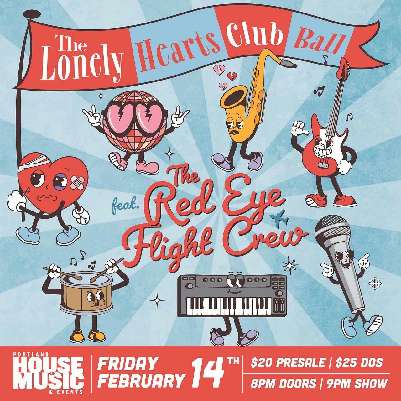 The Red Eye Flight Crew: The Lonely Hearts Club Ball!