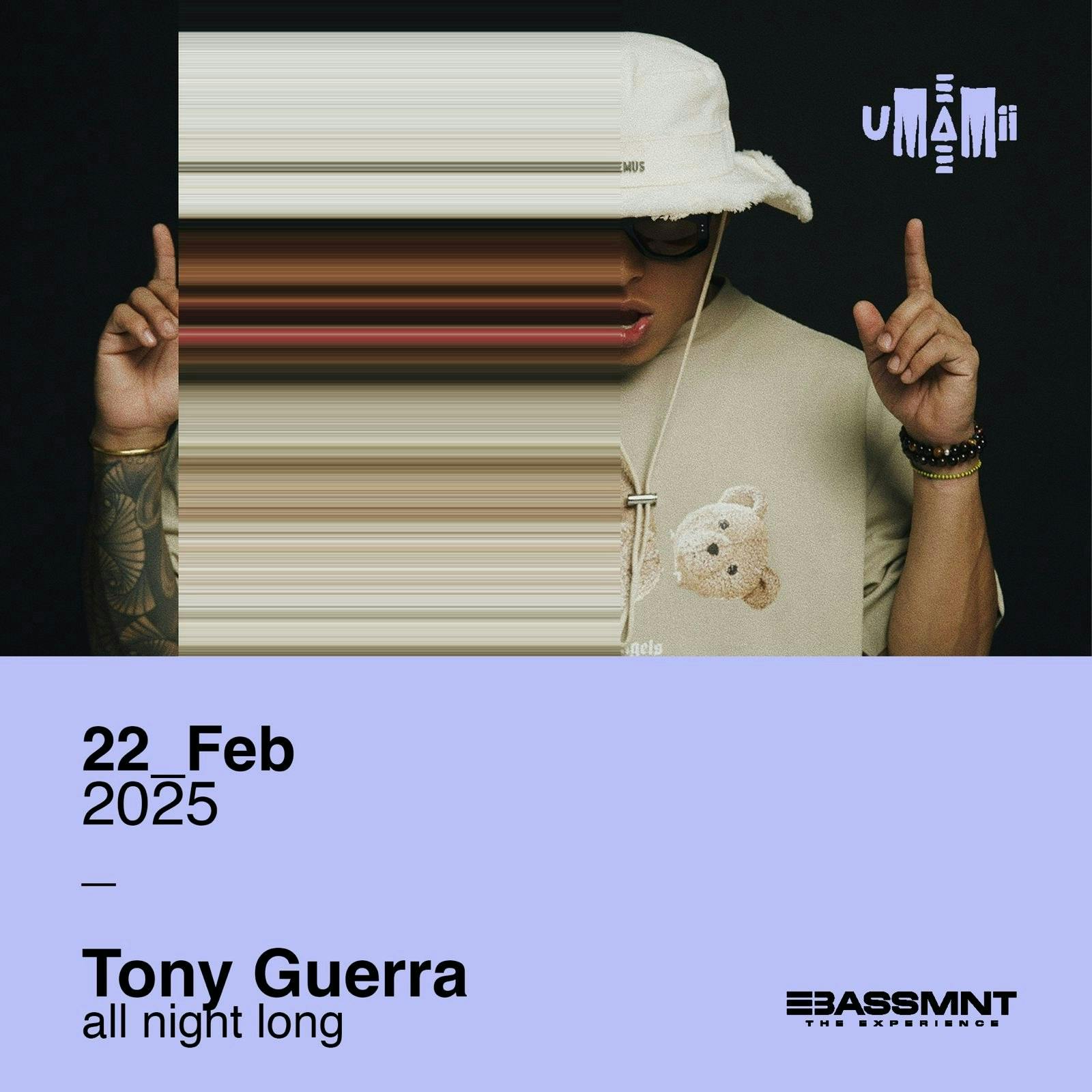 UMAMII presents TONY GUERRA All Night Long