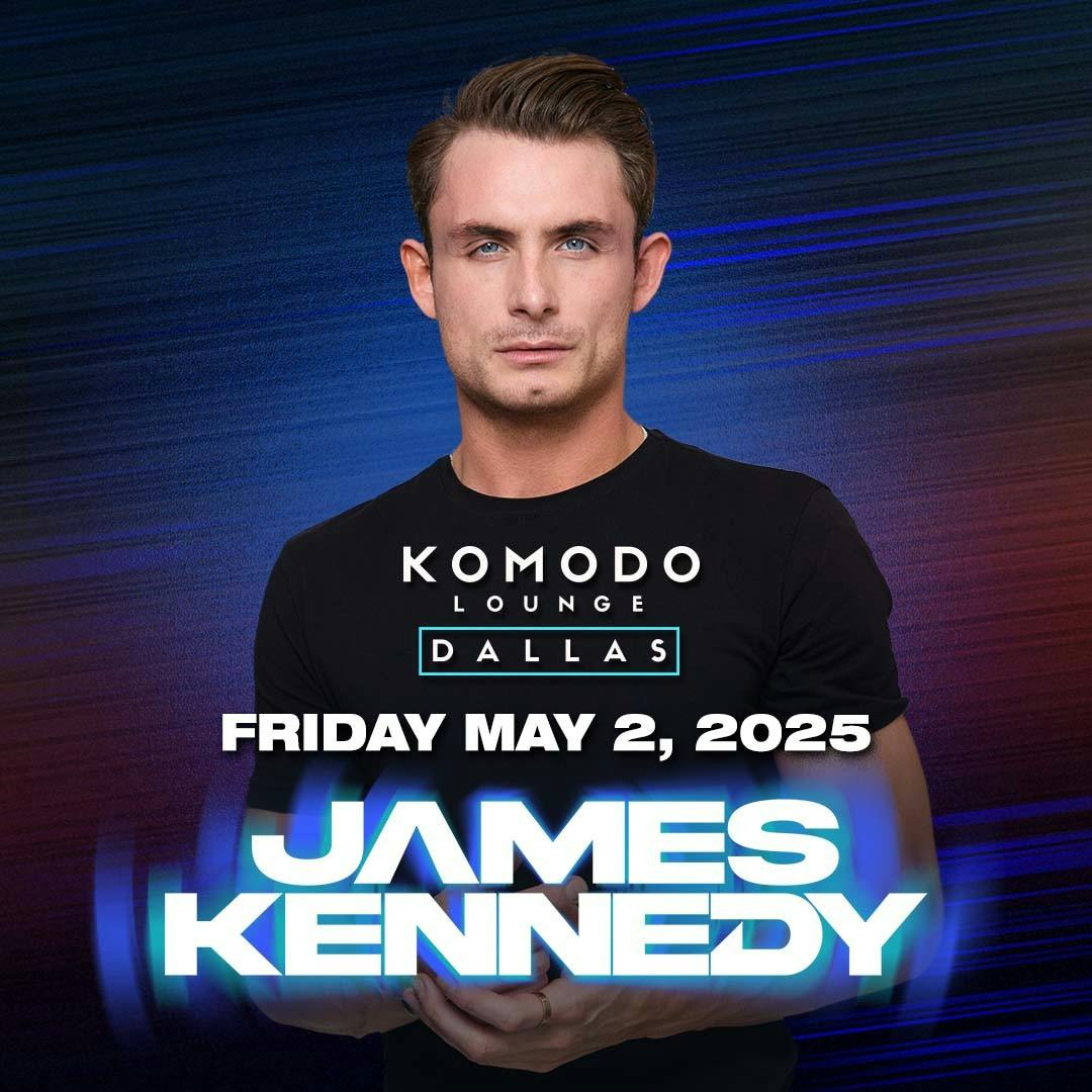 James Kennedy at Komodo Lounge - Friday, May 2 2025 | Discotech