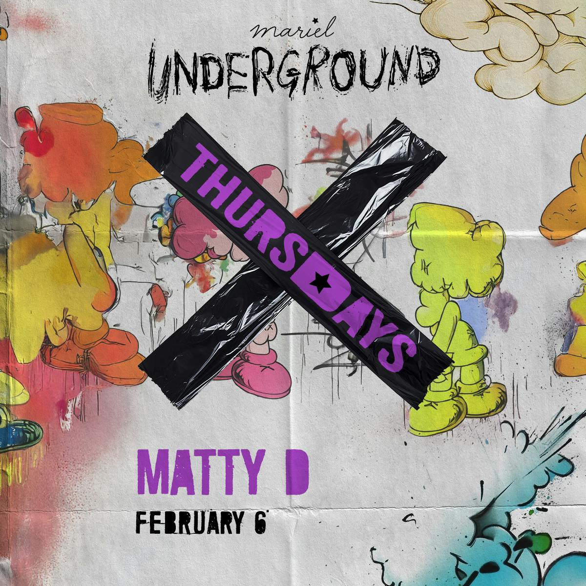 Underground Thursdays - Matty D