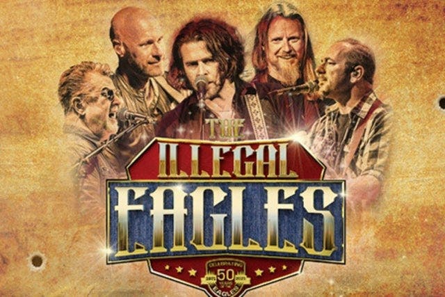 The Illegal Eagles - The Desperado Tour