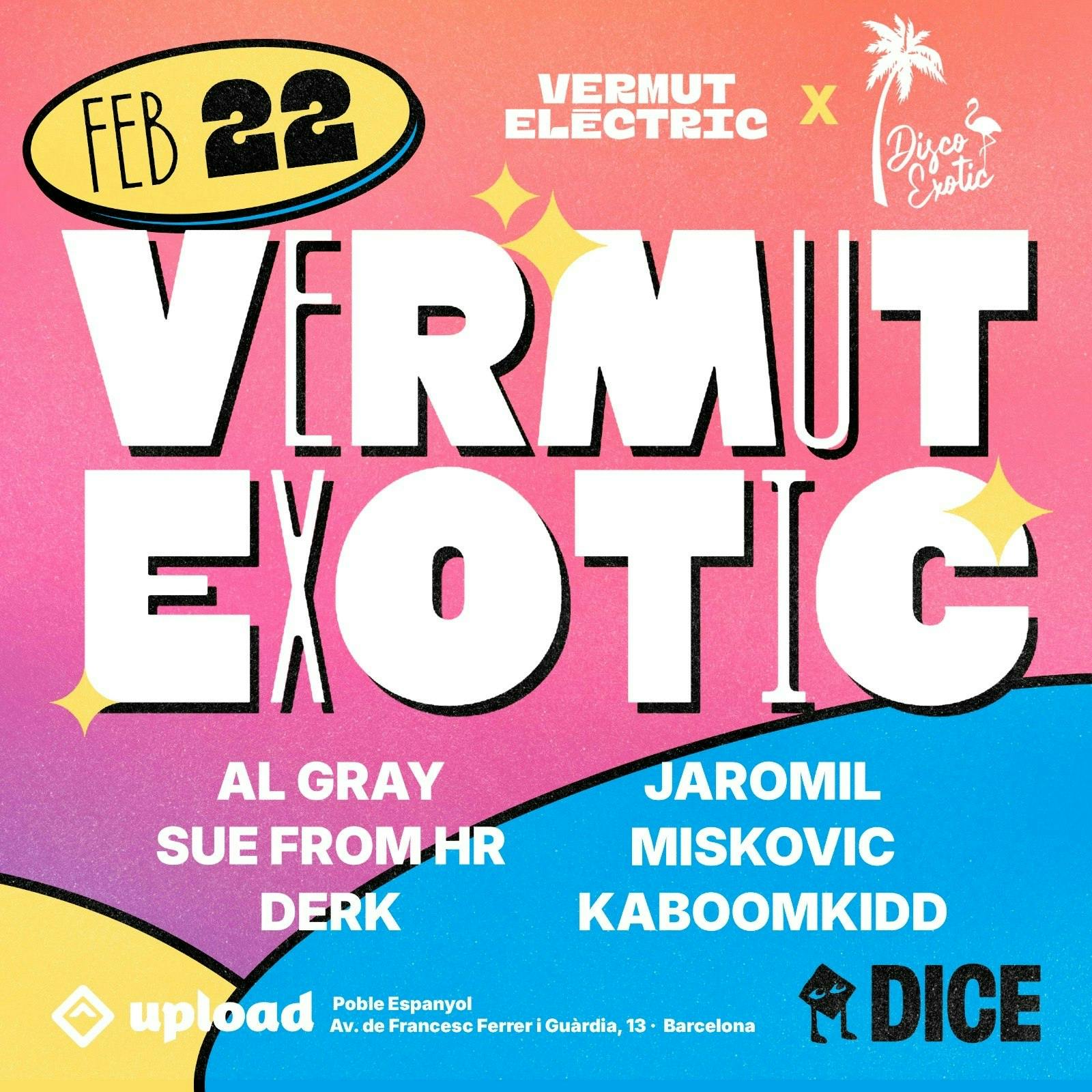 Vermut Exotic by Vermut Elèctric & Disco Exotic