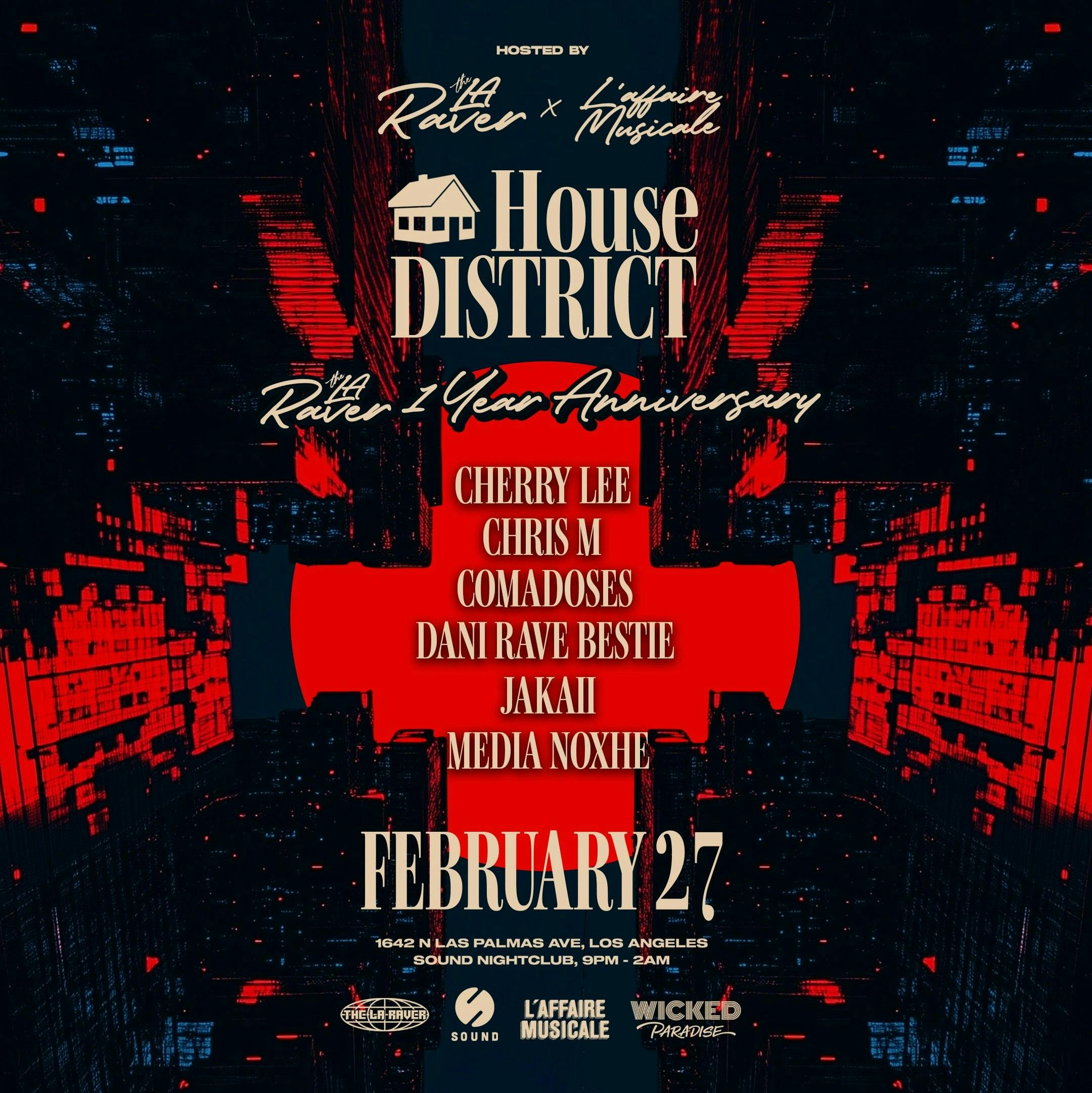 L’Affaire Musicale & LA Raver present House District