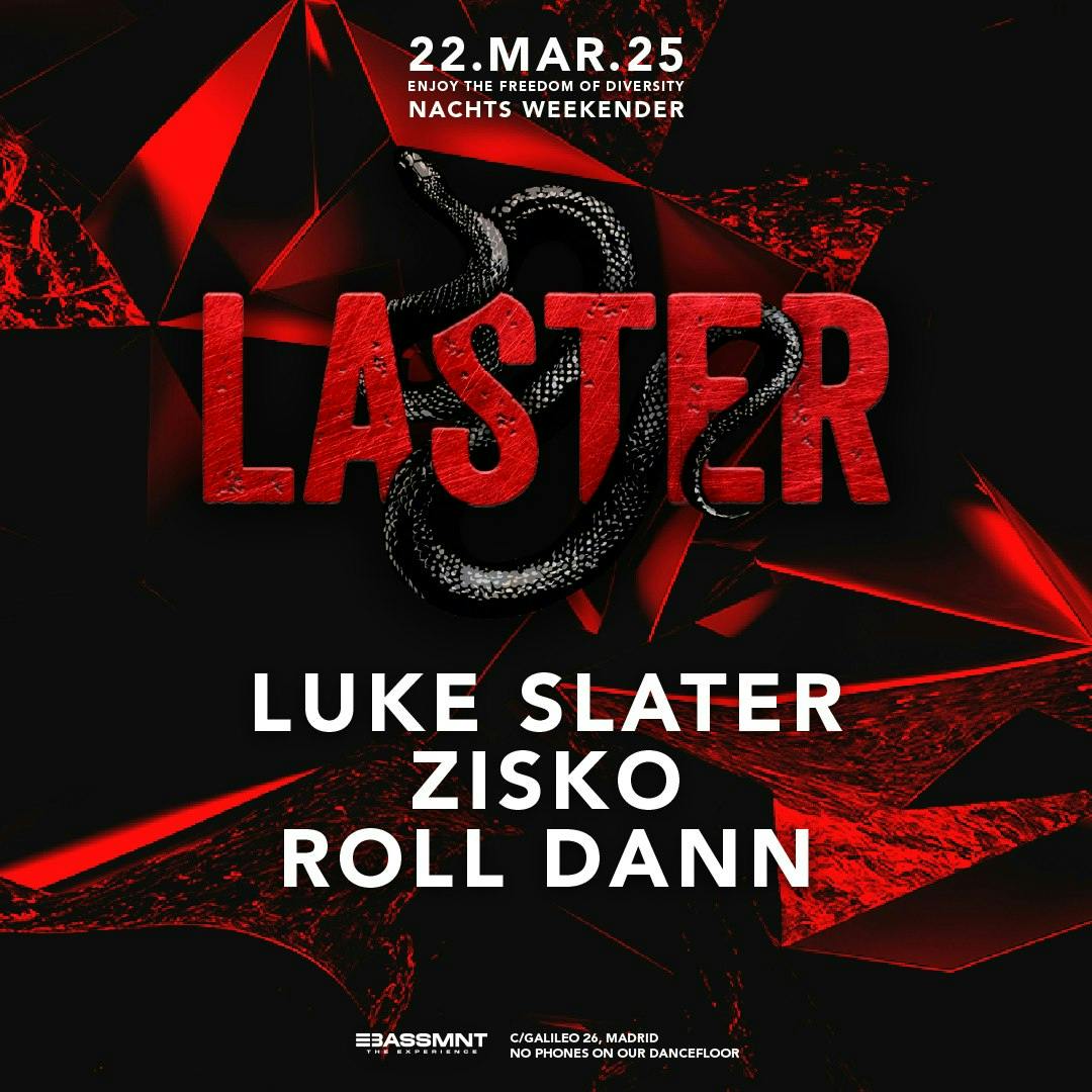 Laster Club vol. LXXV - Luke Slater, Zisko, Roll Dann - NACHTS weekender