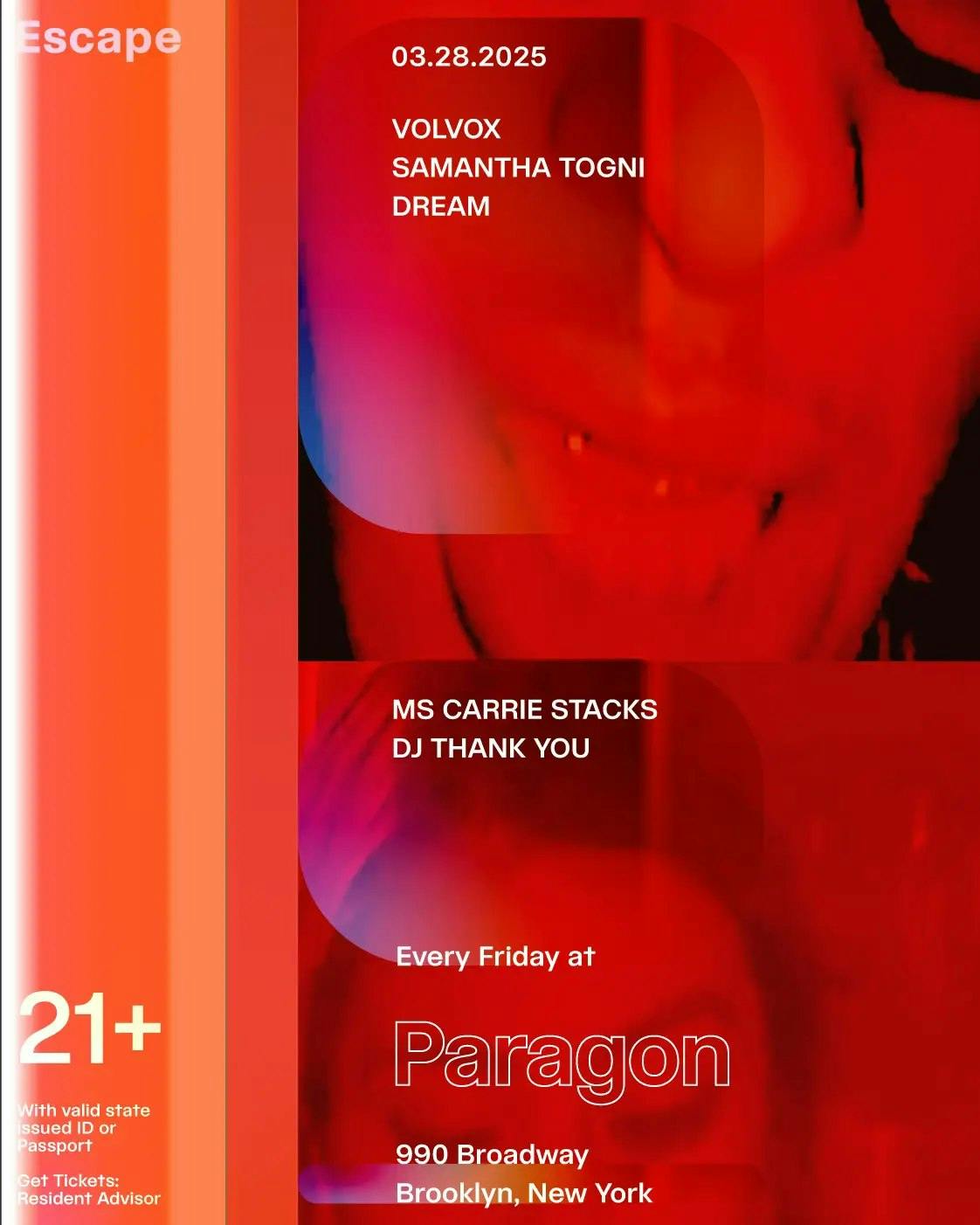 Escape: Volvox, Samantha Togni, Dream + Ms Carrie Stacks, DJ Thank You
