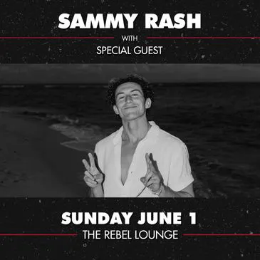 sammy rash at Rebel Lounge - Sunday, Jun 1 2025 | Discotech