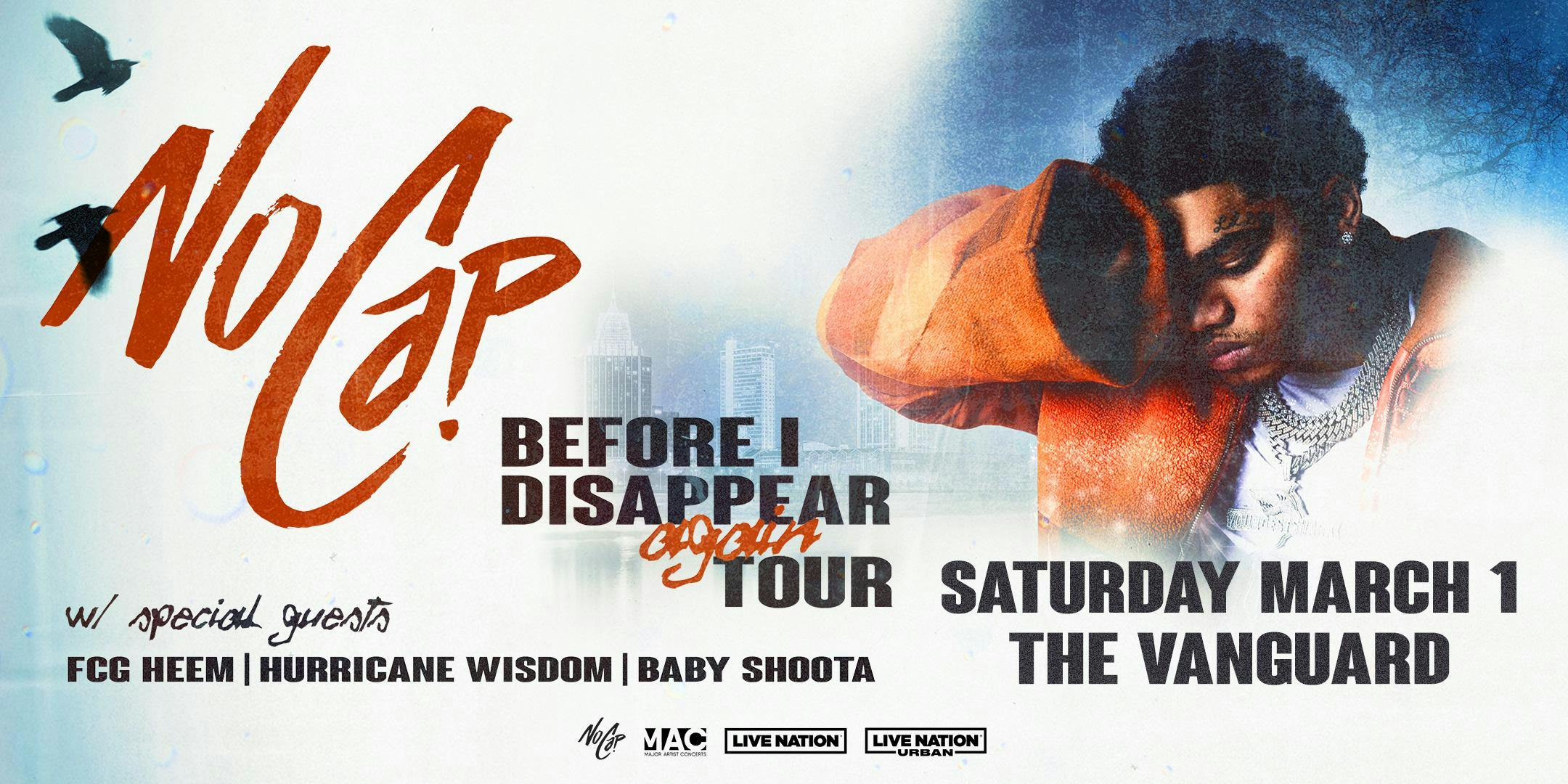 Nocap - Before I Disappear Again Tour