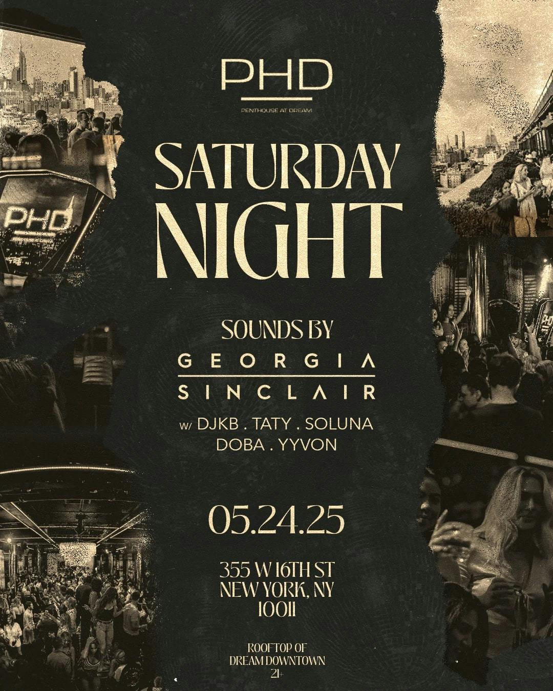 Georgia Sinclair at PHD Downtown - Saturday, May 24 2025 | Discotech