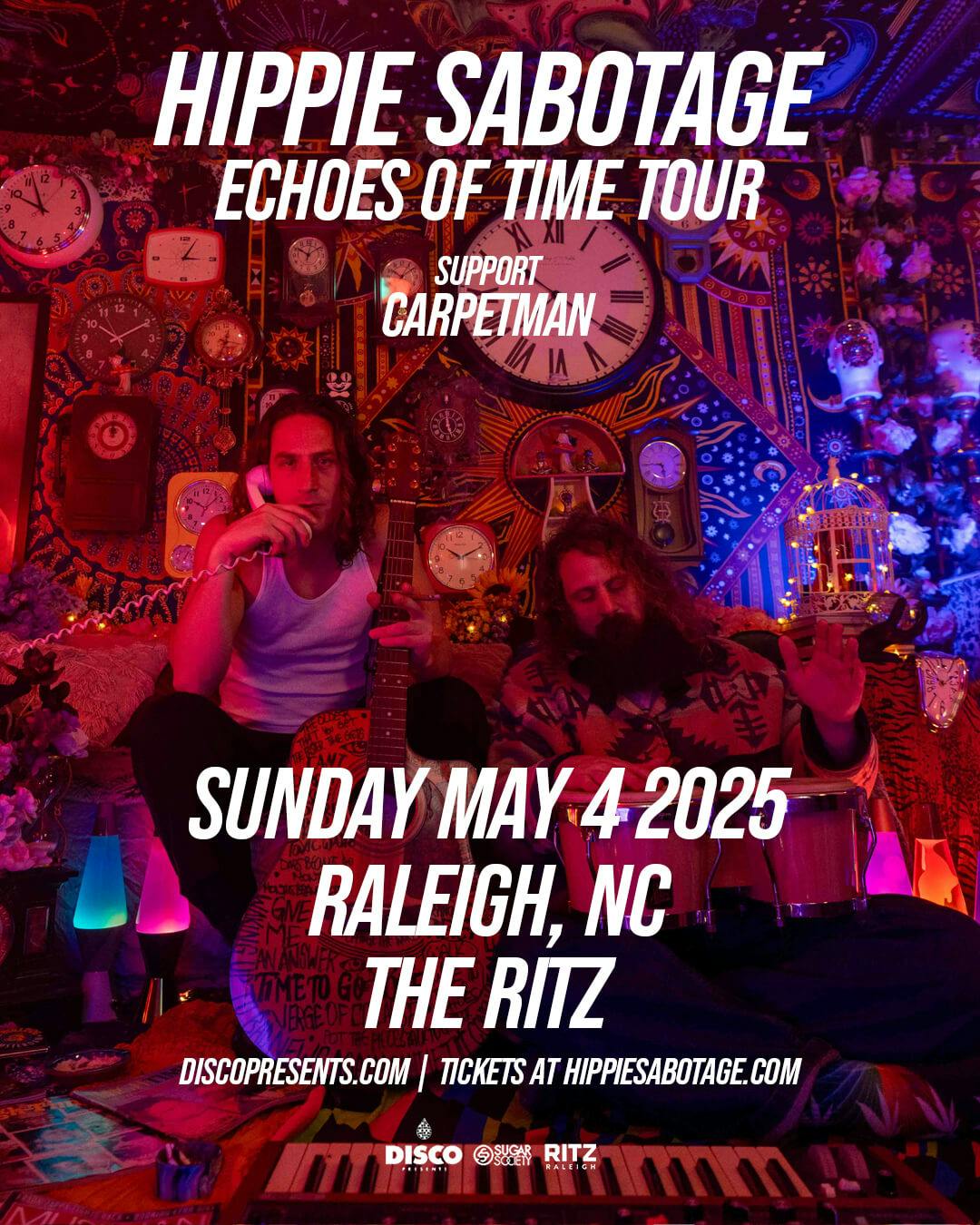 Hippie Sabotage: Echoes of Time Tour at The Ritz - Sunday, May 4 2025 | Discotech