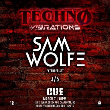 Techno Vibrations ft. Sam Wolfe (extended set) - CHARLOTTE