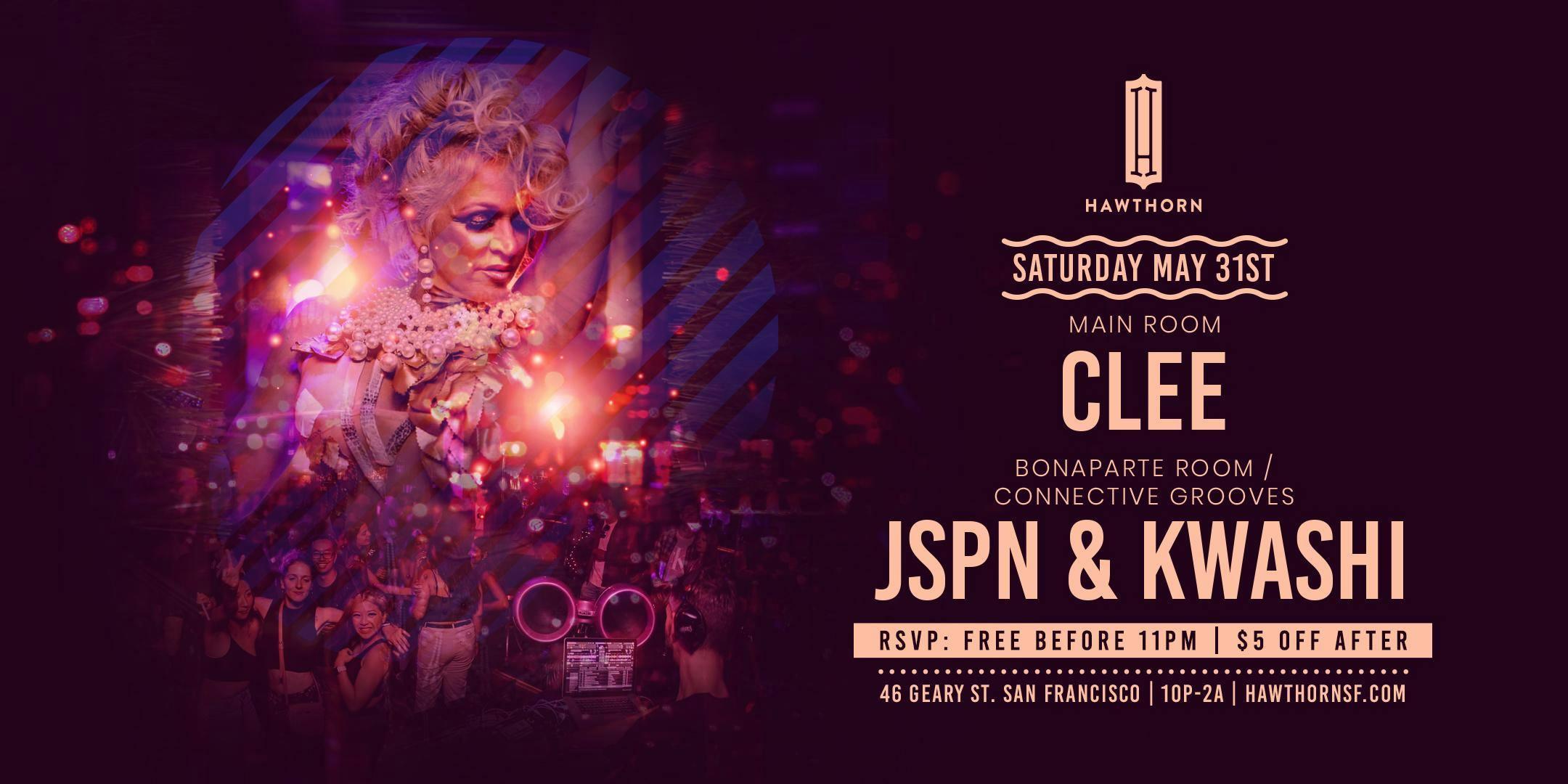 Hawthorn w/ Clee + Vessel DJ Collective