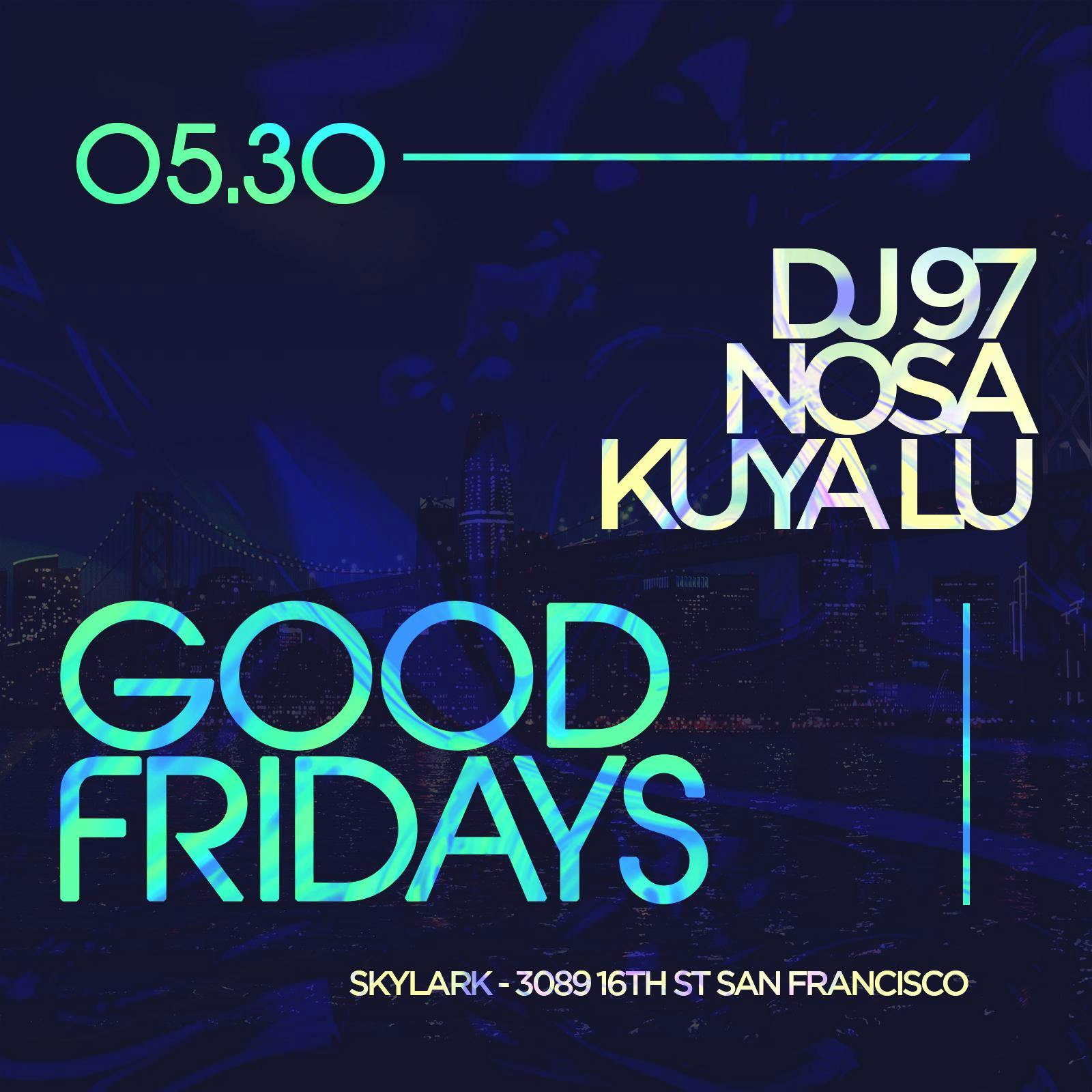 Good Fridays
