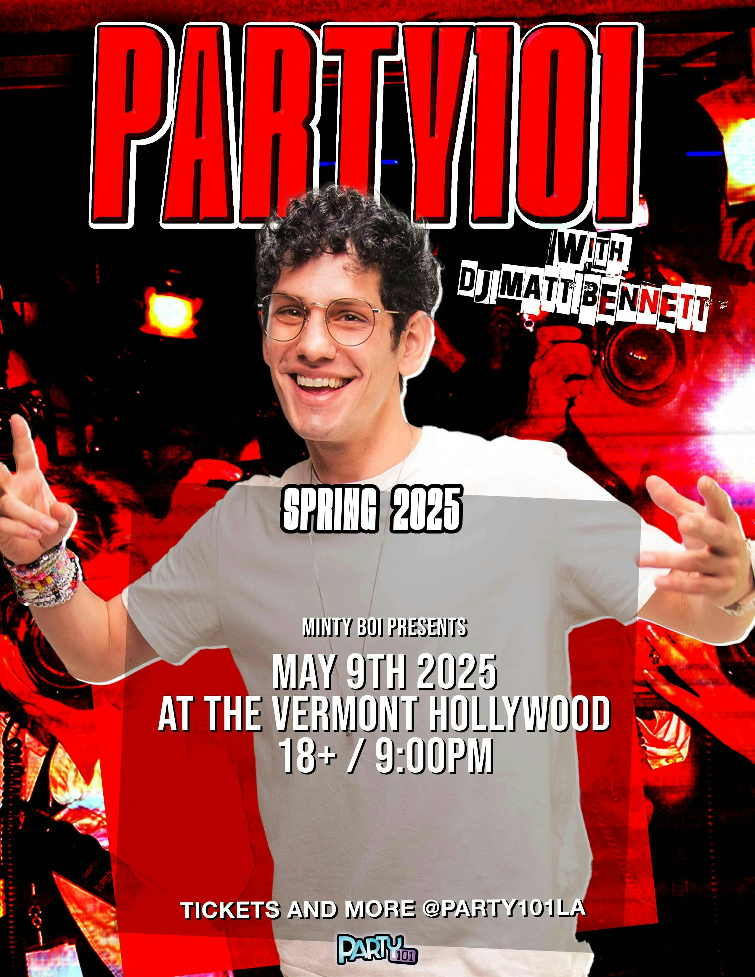 Party 101 w/ DJ Matt Bennett at The Vermont Hollywood - Friday, May 9 2025 | Discotech