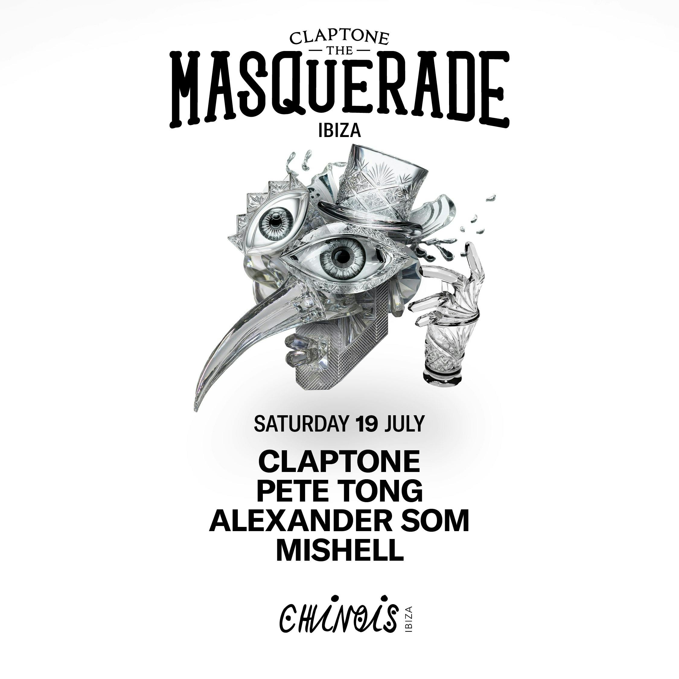 Claptone: The Masquerade : Pete Tong, Alexander Som, Mishell