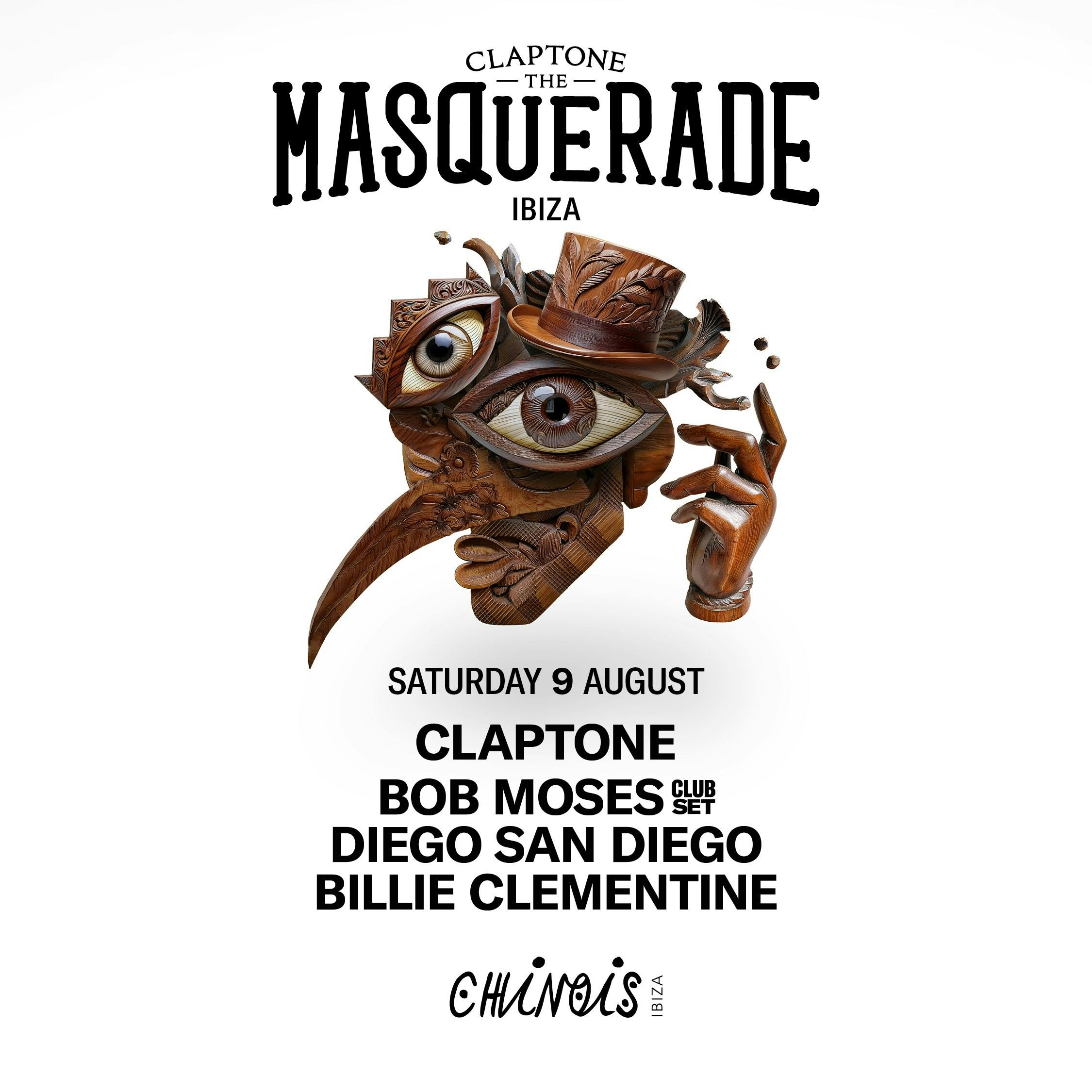 Claptone: The Masquerade : Bob Moses (Club Set), Diego San Diego, Billie Clementine