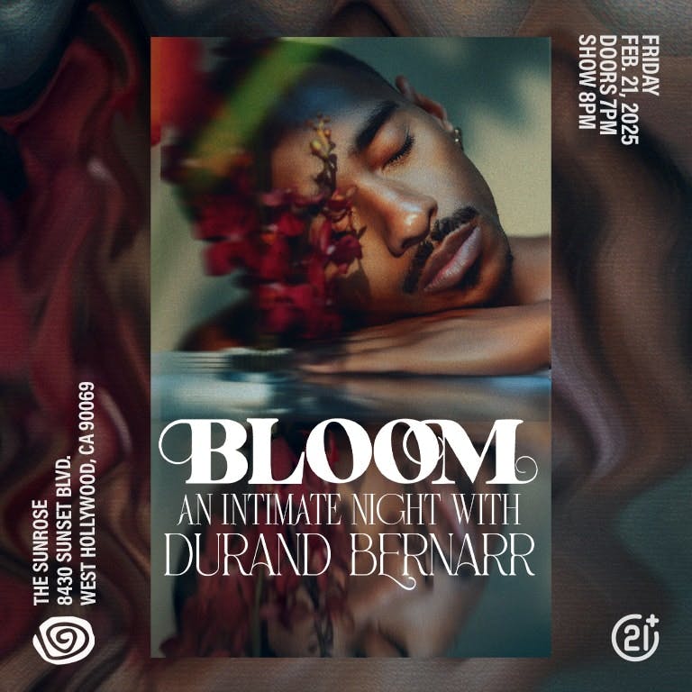 BLOOM: An Intimate Night with Durand Bernarr