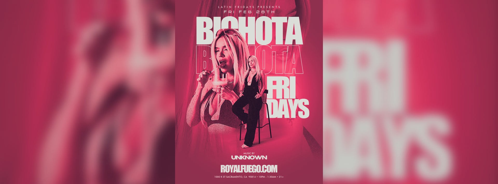 Latin Fridays Presents "BICHOTA" - w/ Special Surprise Guest Dj TBA