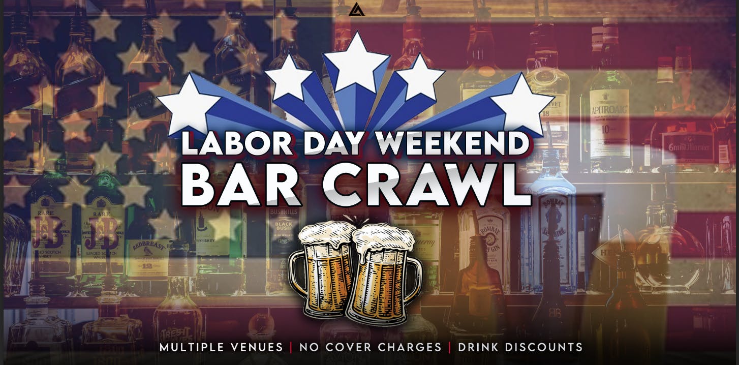 Labor Day Weekend Austin Bar Crawl