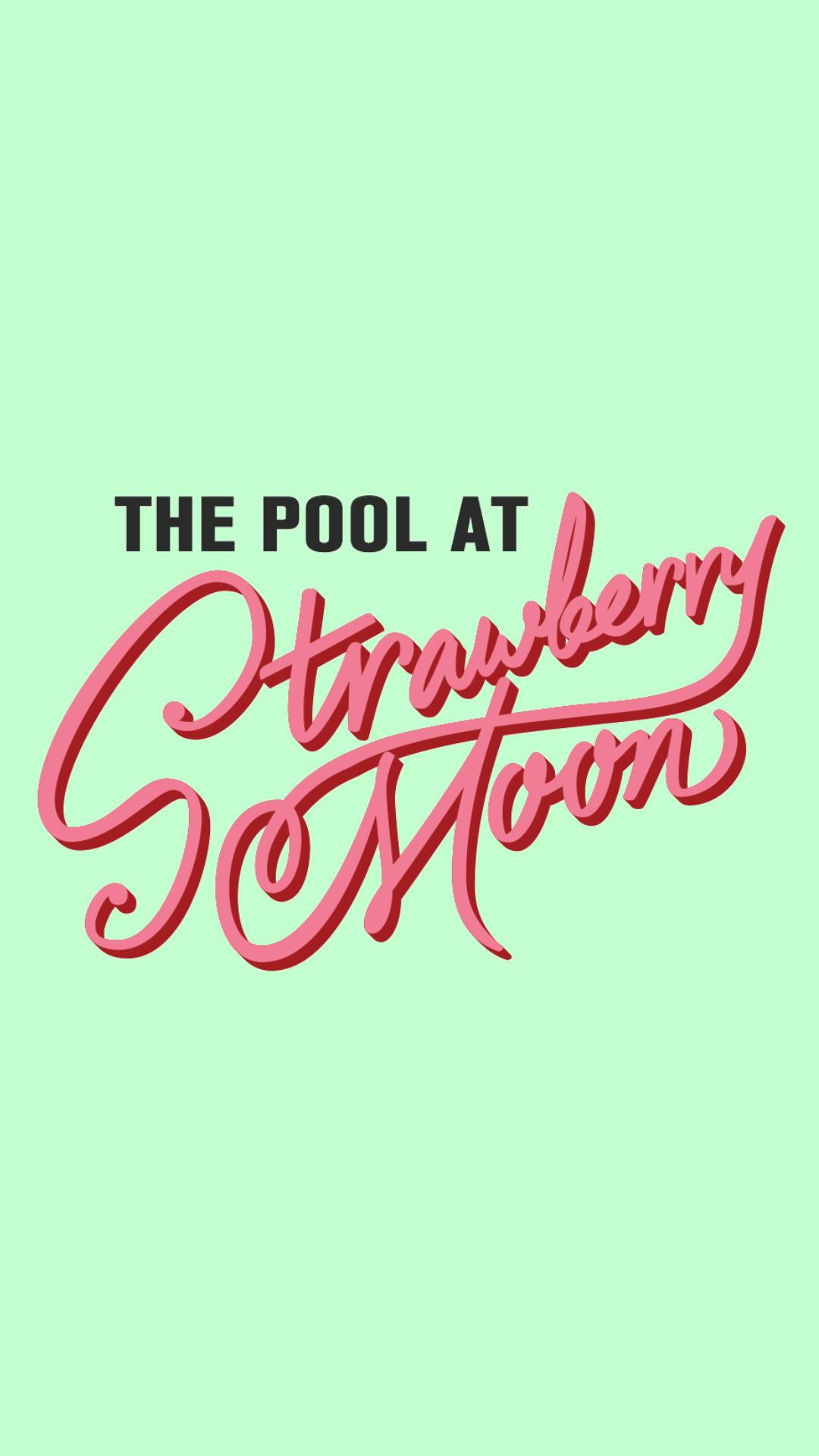 Thursdays at The Pool at Strawberry Moon