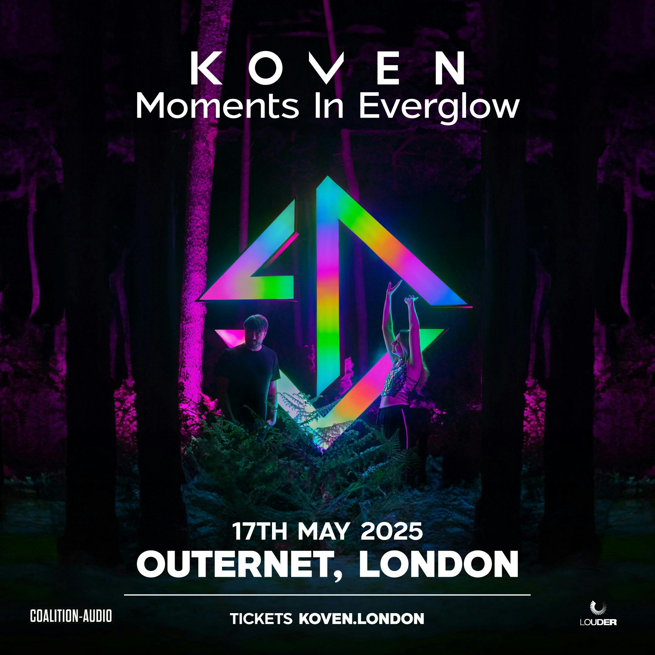Koven Moments In Everglow | HERE at Outernet, London at Here at Outernet - Saturday, May 17 2025 | Discotech