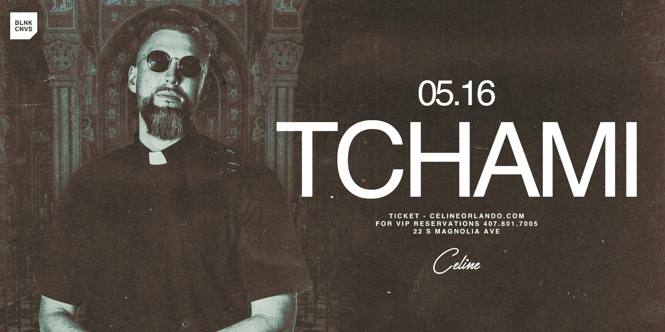 Tchami at Celine Orlando