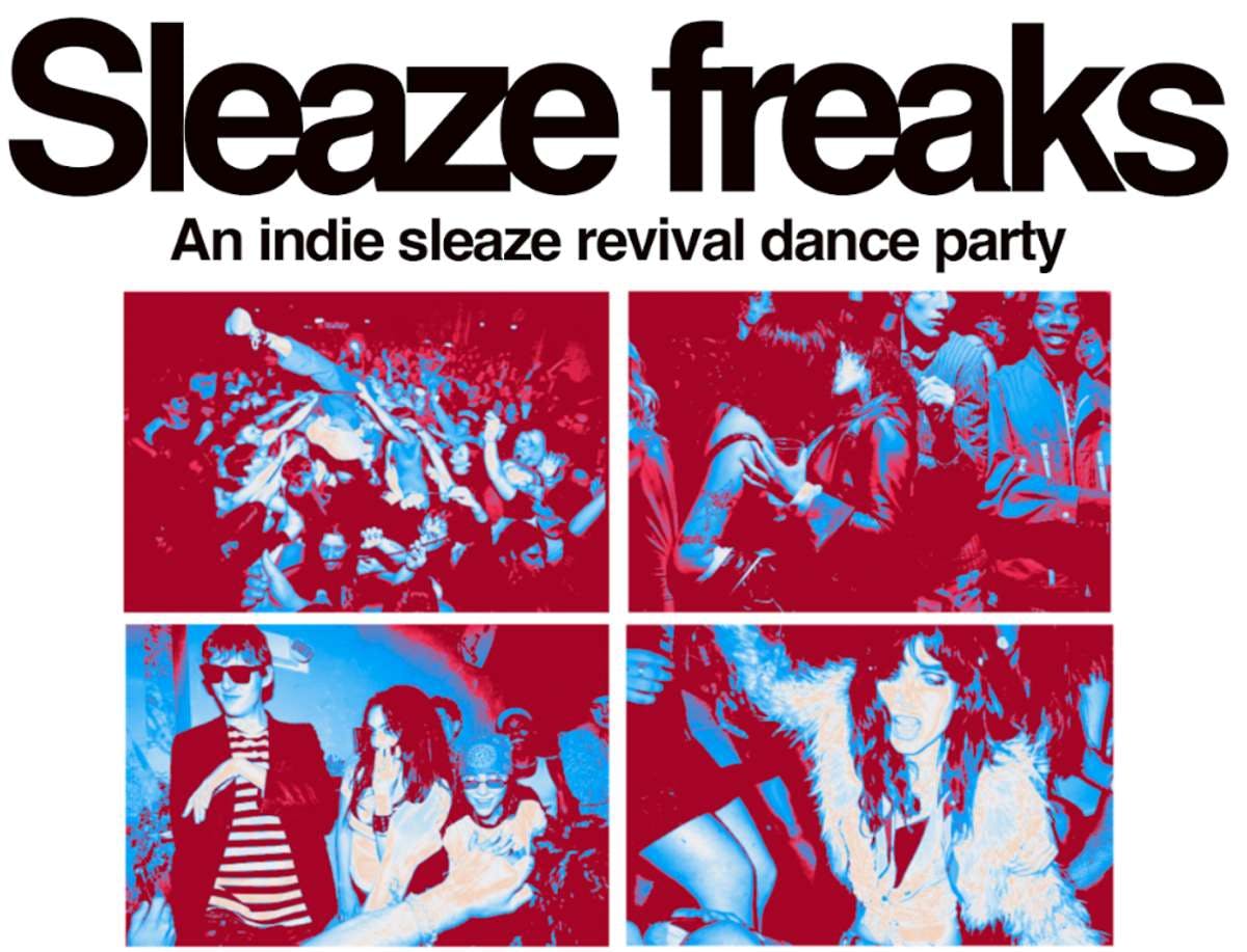Sleaze Freaks: an Indie Sleaze Dance Party at Granada - Friday, Apr 25 2025 | Discotech