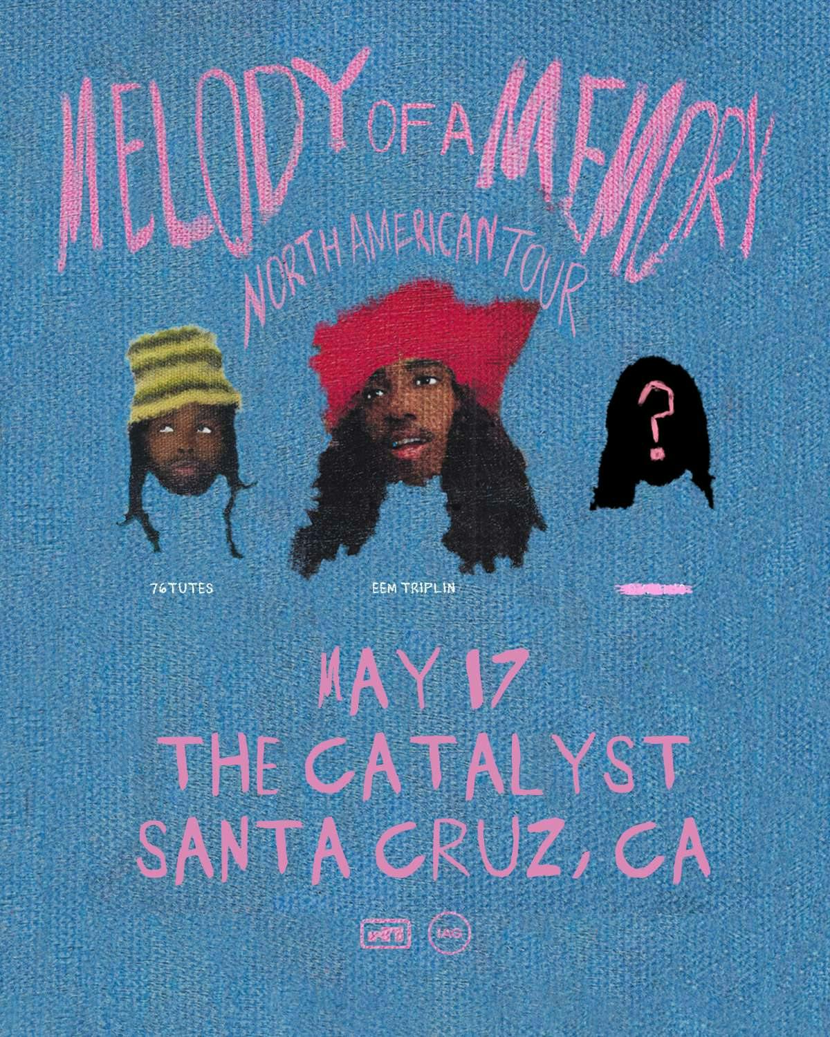 Eem Triplin - Melody of a Memory Tour at The Catalyst - Saturday, May 17 2025 | Discotech