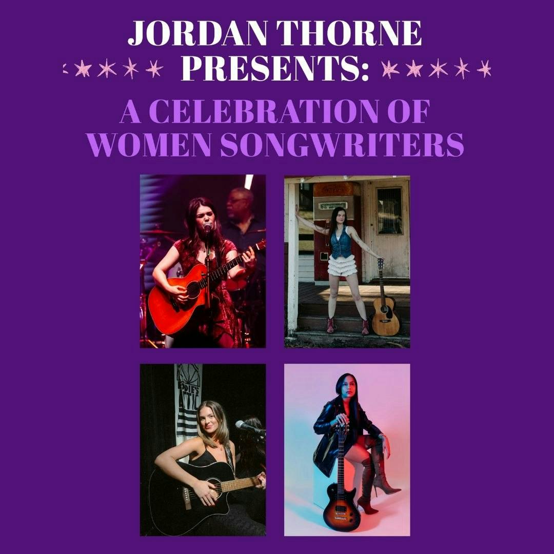 Jordan Thorne presents: A Celebration of Women Songwriters