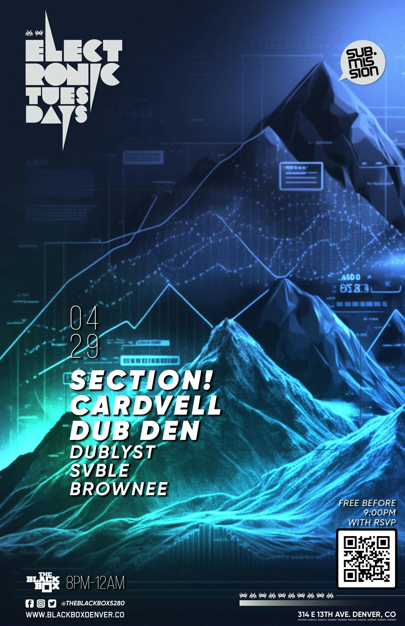 Sub.mission Electronic Tuesdays: Section! x Cardvell x Dub Den w/ Dublyst, Svble, Brownee at The Black Box - Tuesday, Apr 29 2025 | Discotech
