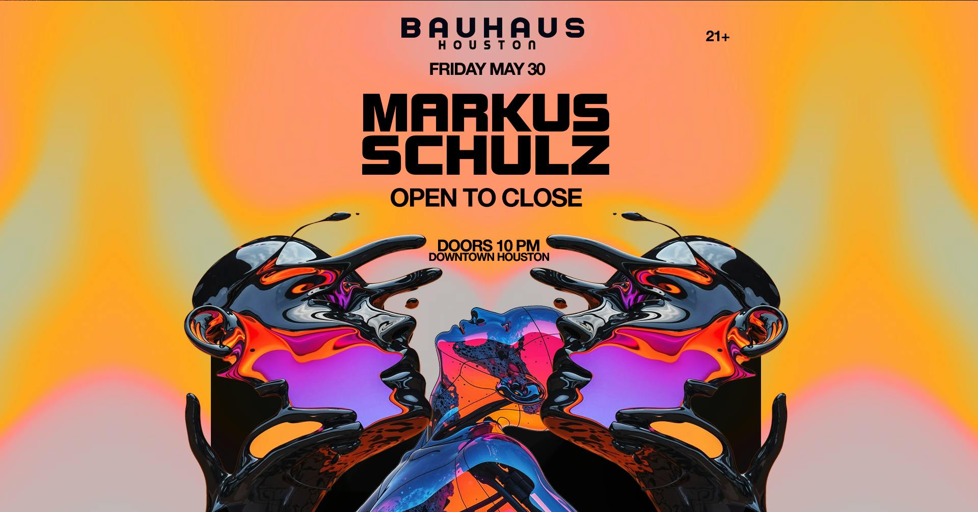 MARKUS SCHULZ (Open to Close) Houston