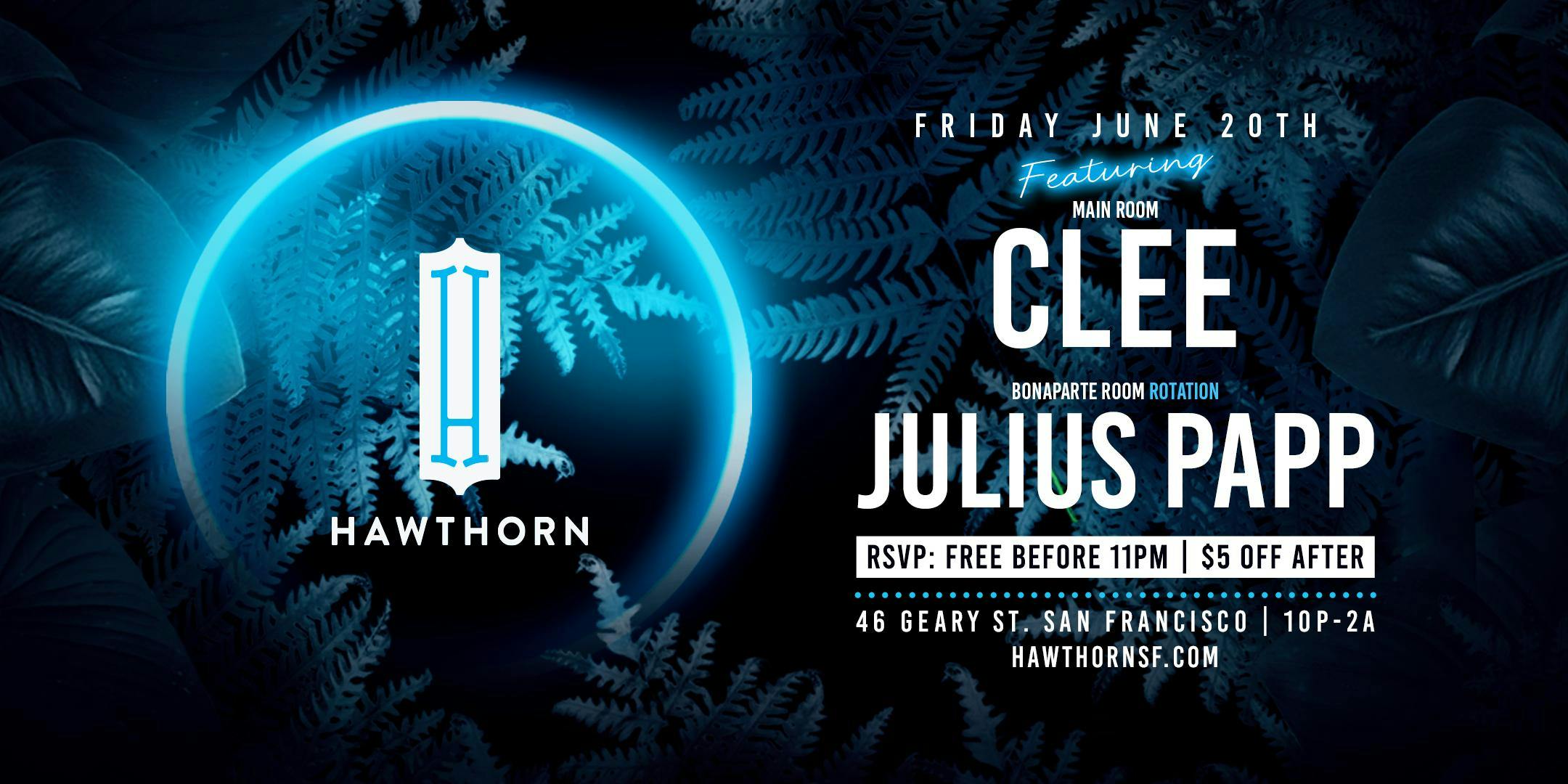Hawthorn w/ Clee + Julius Papp