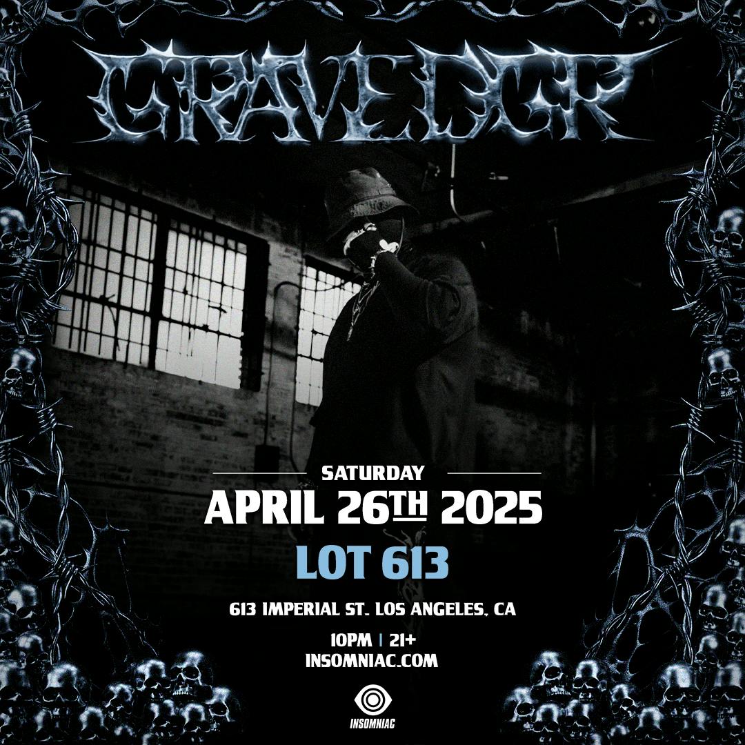 Insomniac presents GRAVEDGR at Lot 613 - Saturday, Apr 26 2025 | Discotech