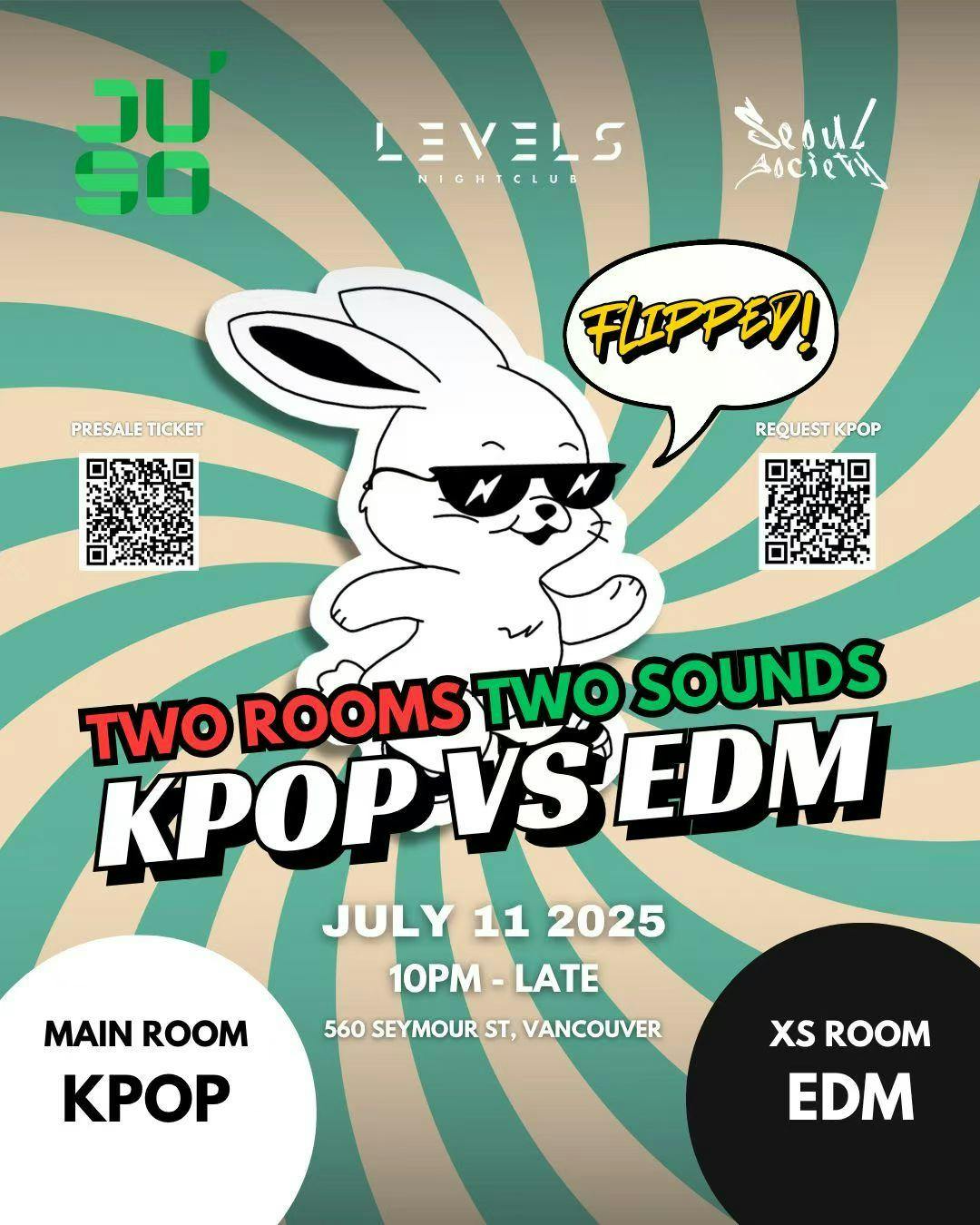 2 Rooms Party, Flipped! (EDM room & KPOP room)