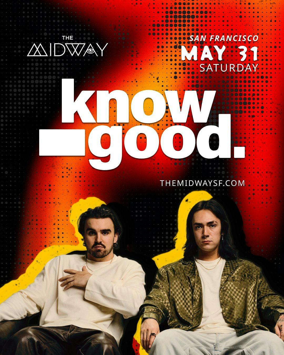 Know Good at The Midway