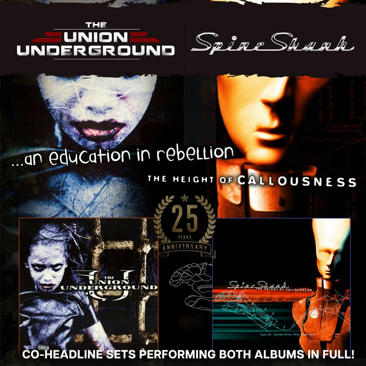 The Union Underground "An Education in Rebellion" & Spineshank "The Height of Callousness"