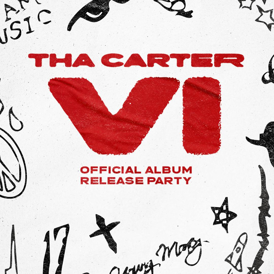 Lil Wayne, Tha Carter Vi Album Release Party
