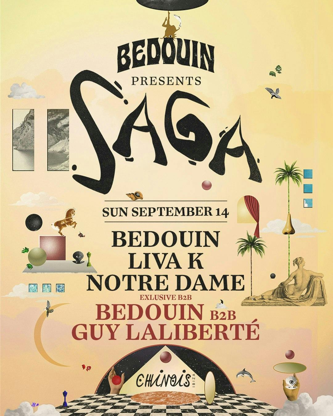Bedouin presents SAGA: Bedouin B2B Guy Laliberté, Liva K, Notre Dame