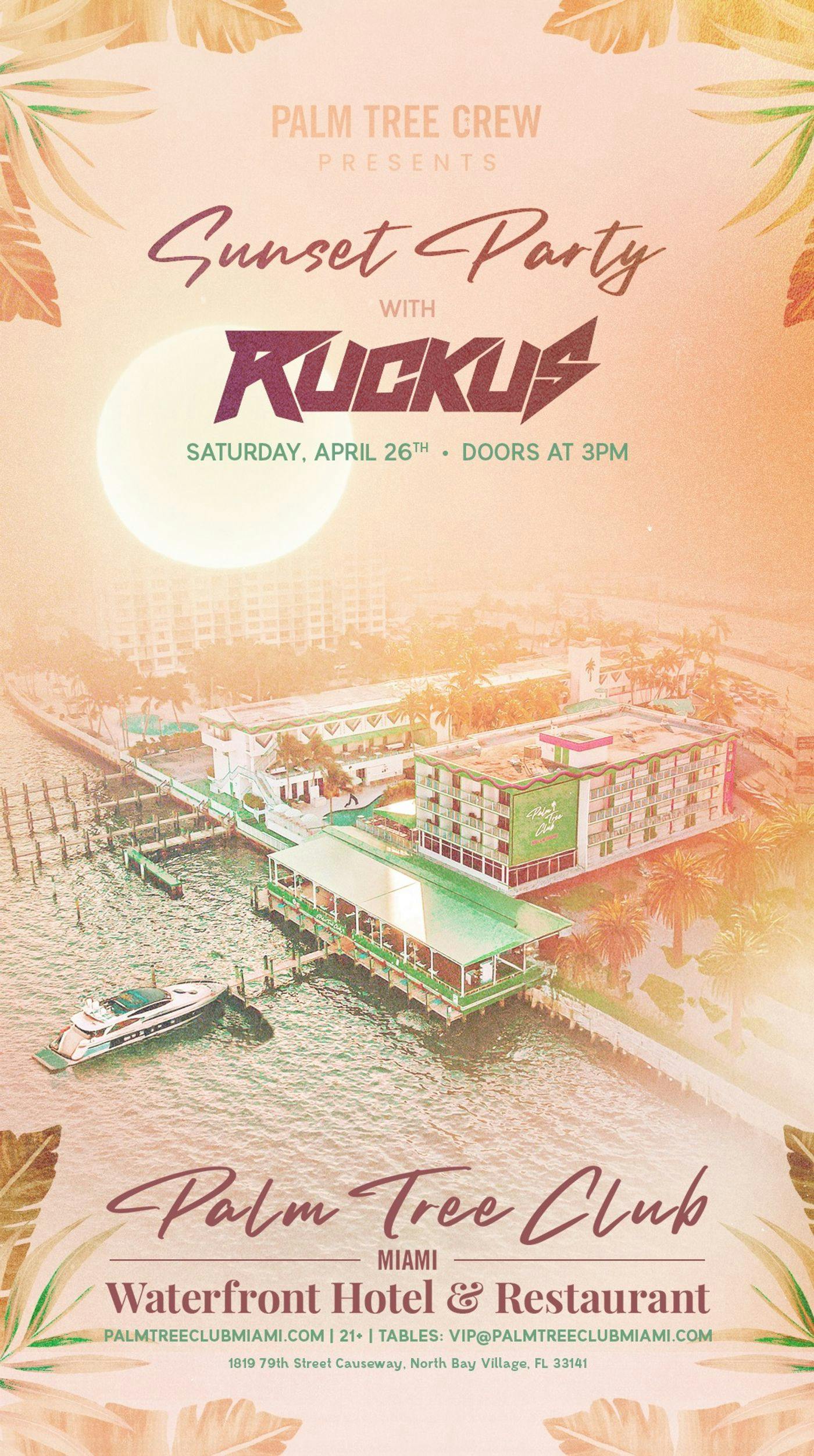 Ruckus at Palm Tree Club - Saturday, Apr 26 2025 | Discotech
