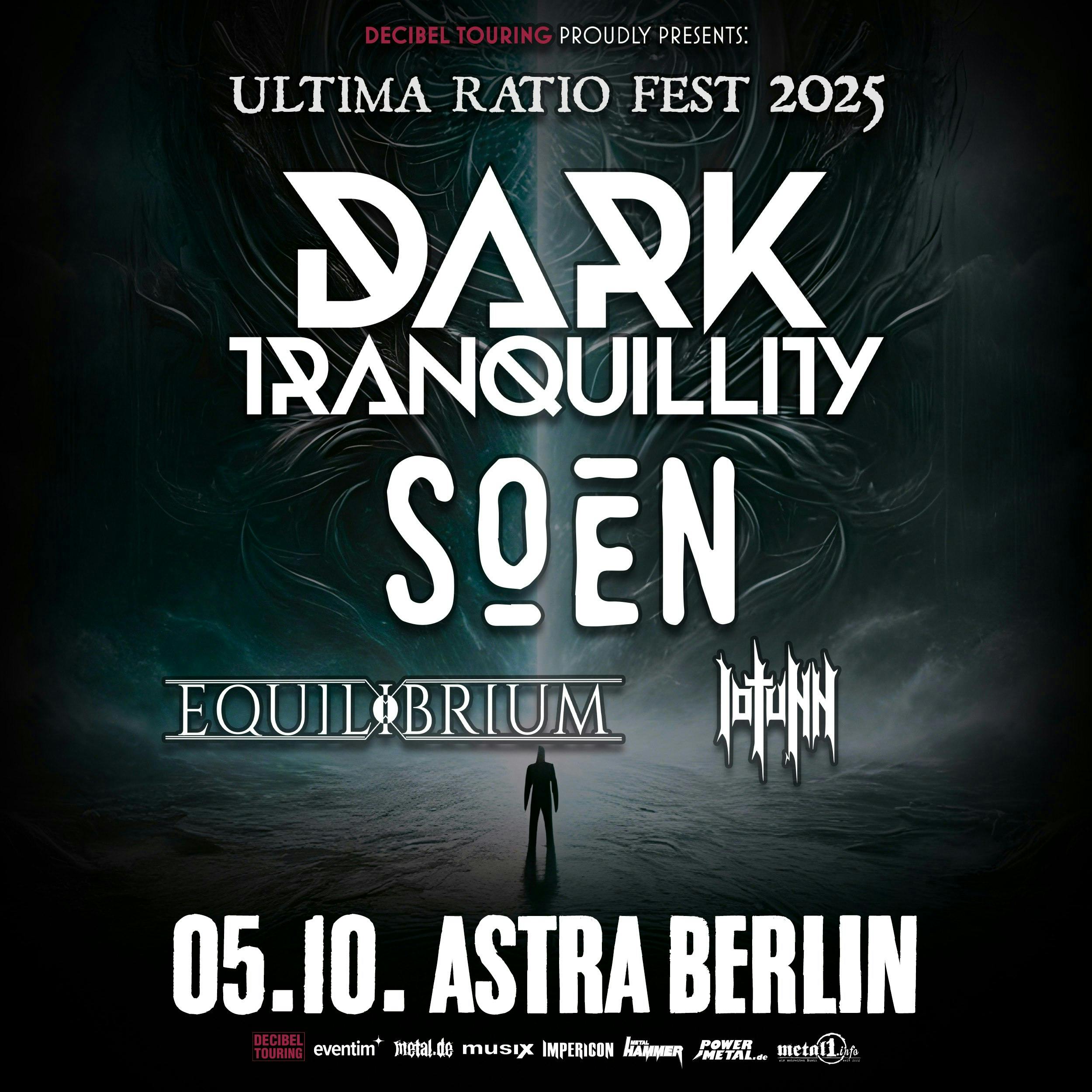 Ultima Ratio Fest w/ Dark Tranquility, Soen, Equilibrium & Iotunn at Astra Kulturhaus - Sunday, Oct 5 2025 | Discotech
