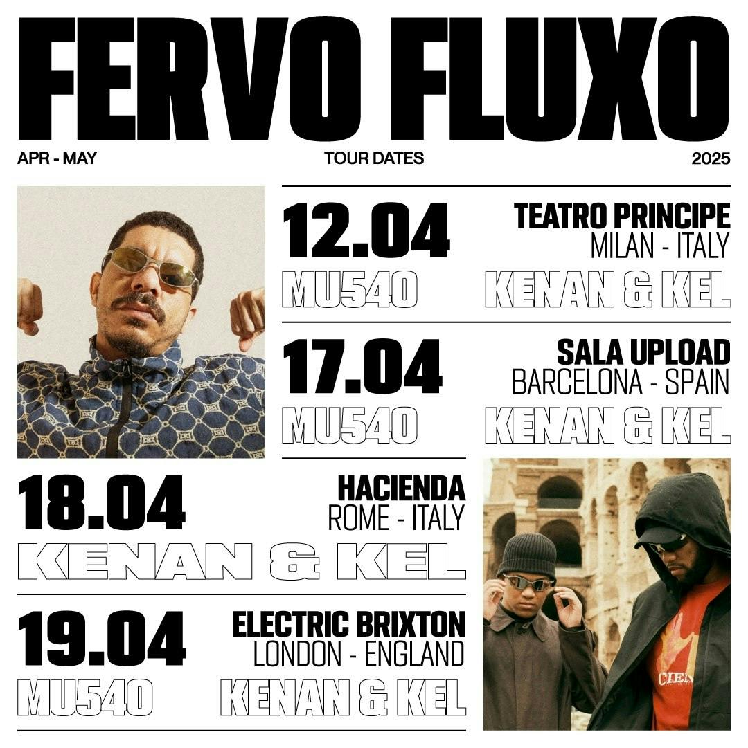 Fervo Fluxo: Mu540 + Kenan & Kel at Sala Upload - Thursday, Apr 17 2025 | Discotech