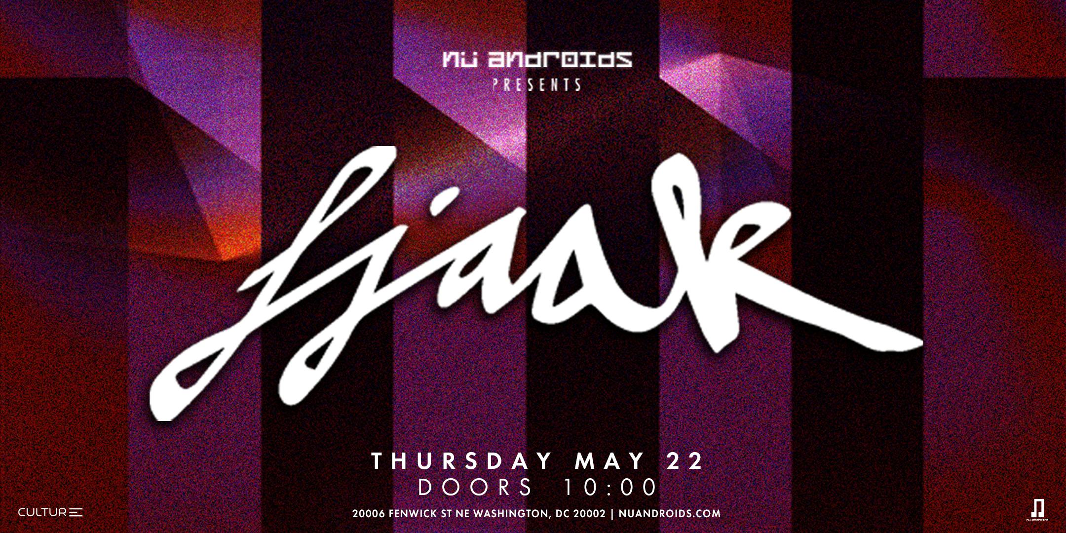 Fjaak at Culture - Thursday, May 22 2025 | Discotech