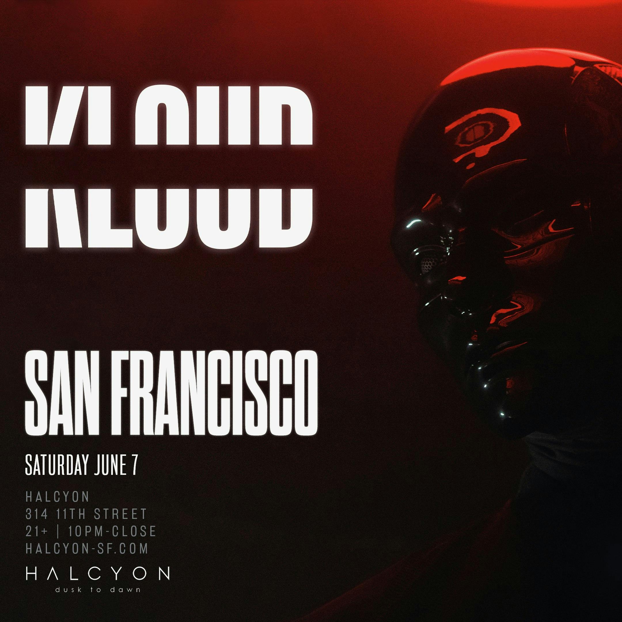 Kloud at Halcyon - Saturday, Jun 7 2025 | Discotech