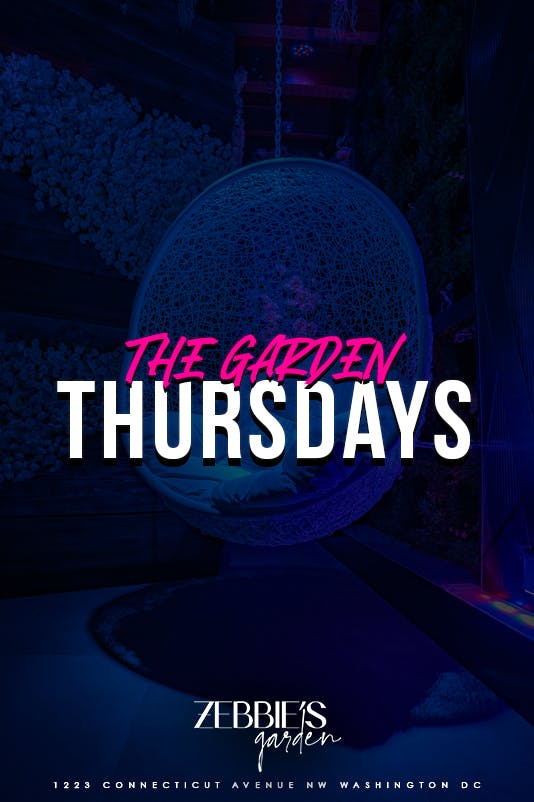 The Garden Thursdays @ Zebbie's